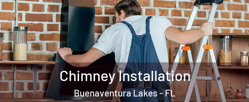  Chimney Installation Buenaventura Lakes - FL