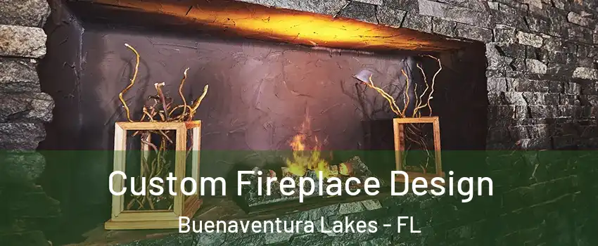  Custom Fireplace Design Buenaventura Lakes - FL