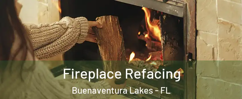  Fireplace Refacing Buenaventura Lakes - FL
