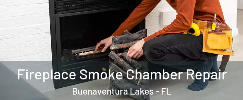  Fireplace Smoke Chamber Repair Buenaventura Lakes - FL