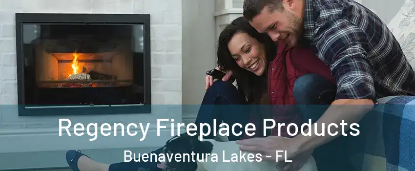  Regency Fireplace Products Buenaventura Lakes - FL