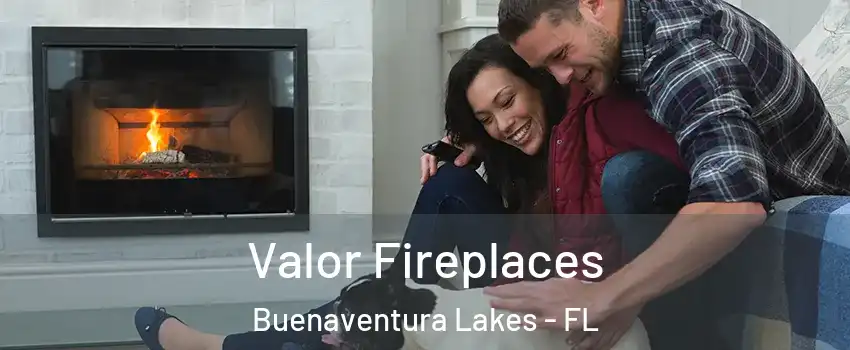  Valor Fireplaces Buenaventura Lakes - FL